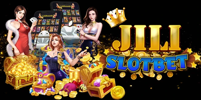 jili slot ทดลองเล่น